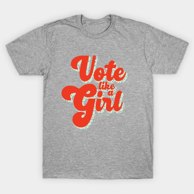 Vote Like A Girl (Red/Blue) - The Peach Fuzz T-Shirt by ThePeachFuzz